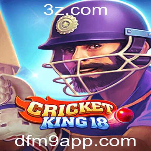 Desvendando o Mundo Fascinante de CricketKing18: Regras e Introdução Através do dfm9 app