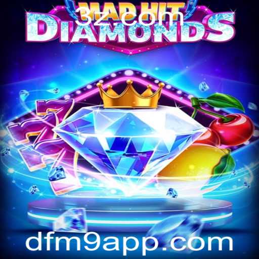 MadHitDiamonds: O Novo Fenômeno no dfm9 app